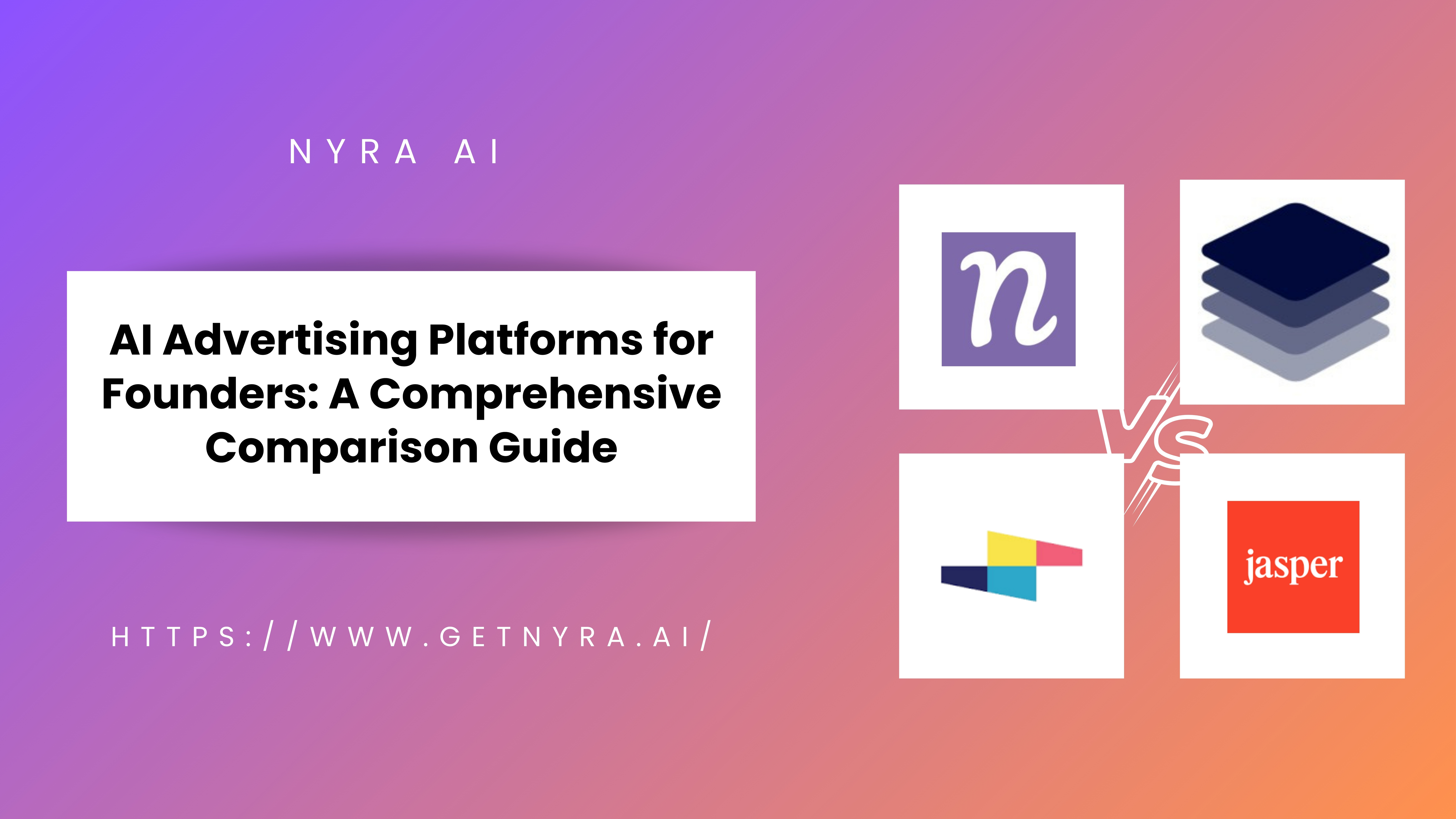 Top AI Advertising Platforms: Nyra AI vs AdCreative.ai vs Smartly.io vs Jasper AI - Which One Should You Use?