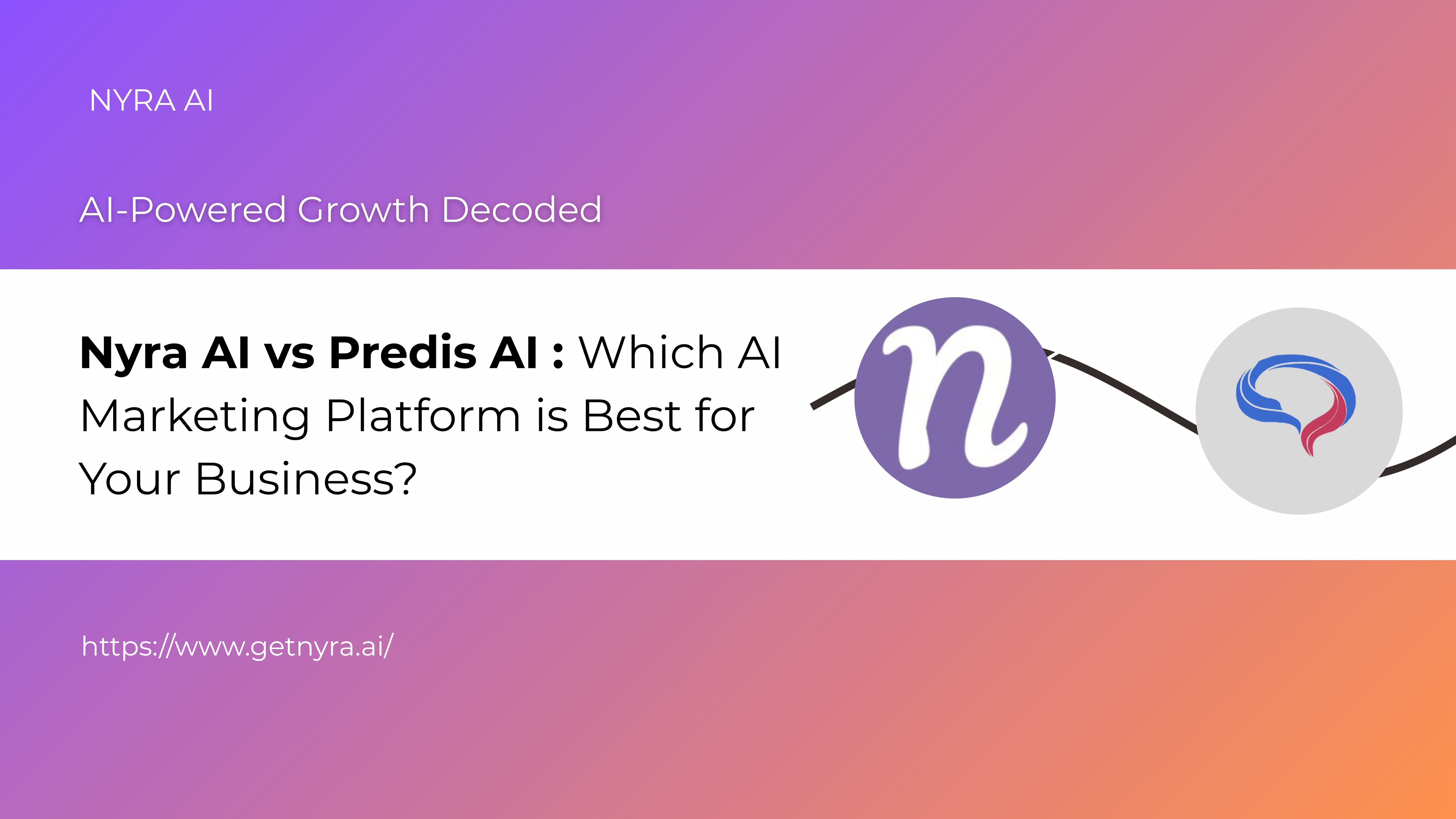 Nyra AI vs Predis.ai: Which AI Marketing Platform Wins in 2025?